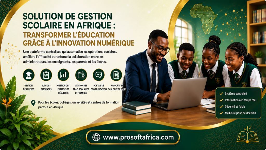 Logiciel de Gestion Scolaire en Afrique 1