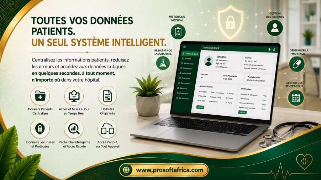 Logiciel de Gestion des Dossiers Médicaux au Cameroun