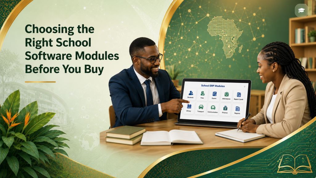 Choosing the Right School Software Modules Before You Buy