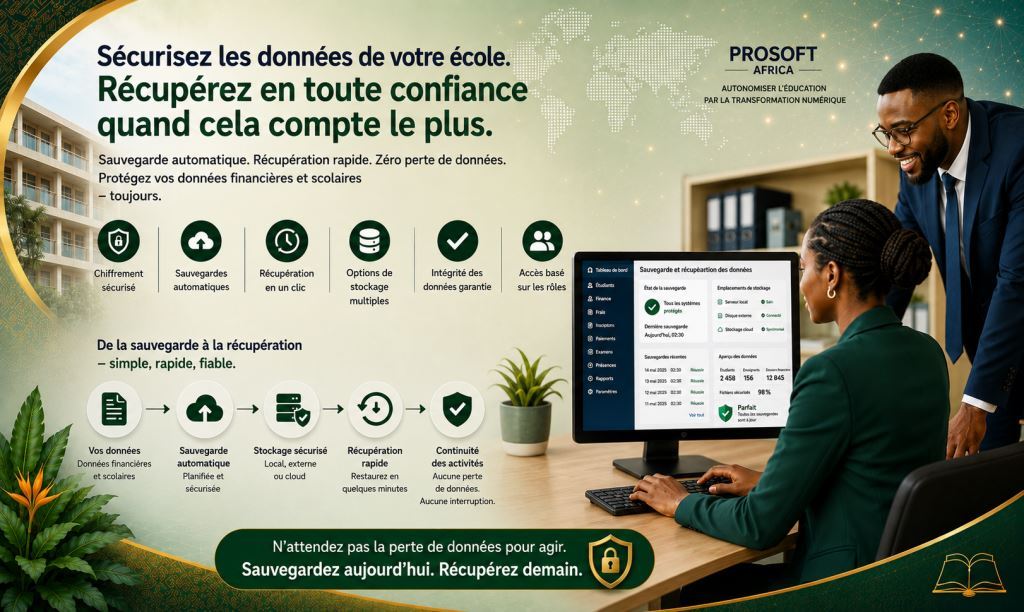 Sauvegarde et restauration des donnees scolaires financieres et eleves 2