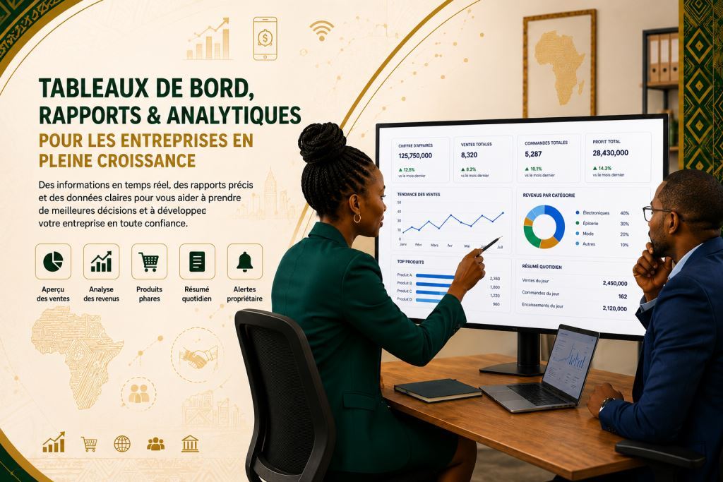 tableaux de bord entreprise et gestion multi-branches avec l’assistance de Prosoft Africa.